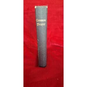 The Book of Common Prayer- Episcopal church 1945 w/ inscription dated 1961